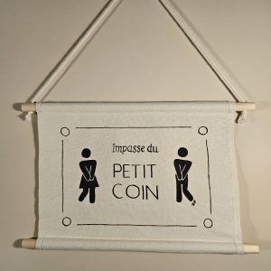 Banderole murale "L'impasse du petit coin"